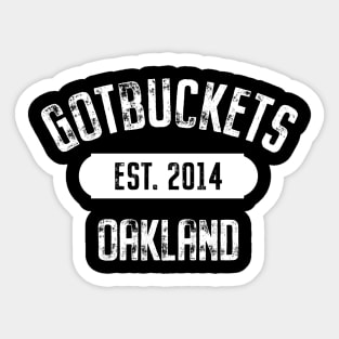 OAKLAND Gotbuckets Sticker